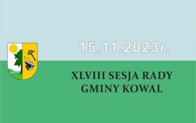 Zdjęcie do XLVIII Sesja Rady Gminy Kowal