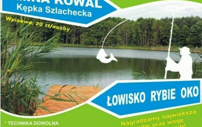 Zdjęcie do Zawody wędkarskie - zapraszamy do zapis&oacute;w 