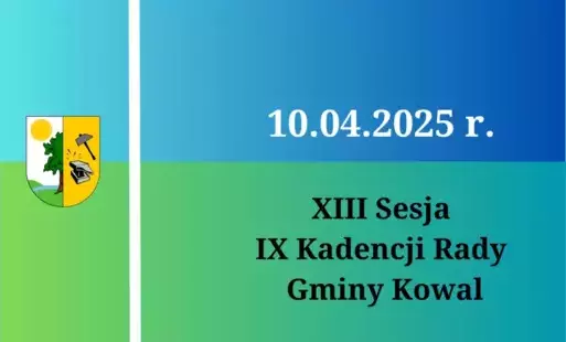 Zdjęcie do XIII Sesja Rady Gminy Kowal