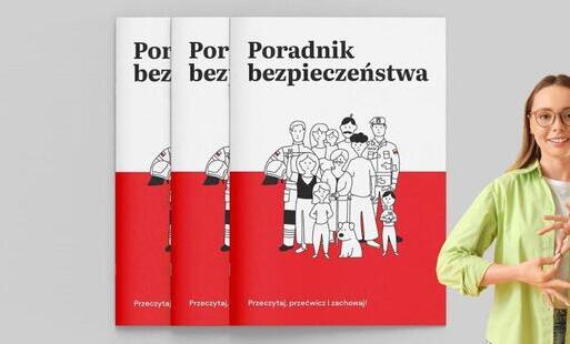Zdjęcie do "Poradnik bezpieczeństwa" już dostępny. Trafi do każdego domu.