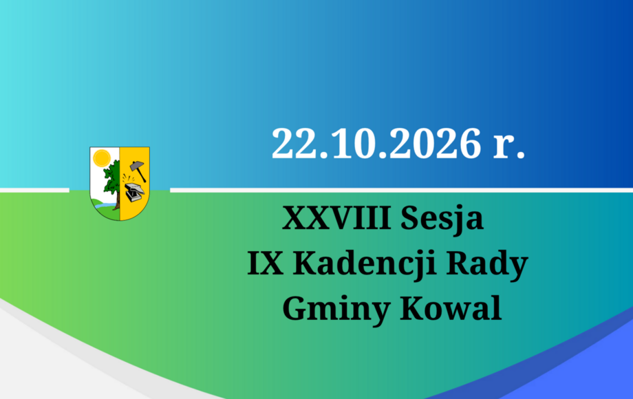 XXVIII Sesja Rady Gminy Kowal
