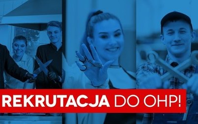 Zdjęcie do Rekrutacja OHP 2022/2023