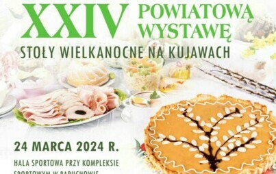 Zdjęcie do Starosta Włocławski zaprasza na XXIV Powiatową Wystawę Stoł&oacute;w Wielkanocnych 
