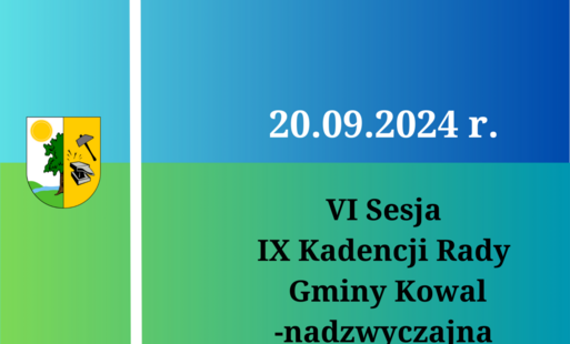 Zdjęcie do VI Sesja Rady Gminy Kowal - nadzwyczajna