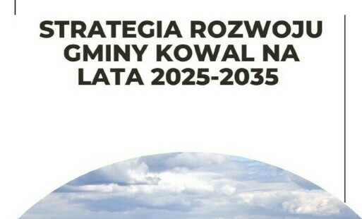 Zdjęcie do Zaproszenie do konsultacji dotyczących projektu&nbsp;Strategii Rozwoju Gminy Kowal na lata 2025-2035