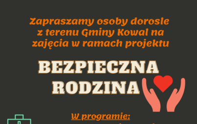 Zdjęcie do Zapraszamy pełnoletnich mieszkańc&oacute;w Gminy Kowal do udziału w zajęciach 