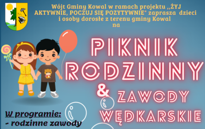 Zdjęcie do W&oacute;jt Gminy Kowal zaprasza na rodzinny piknik oraz zawody wędkarskie 