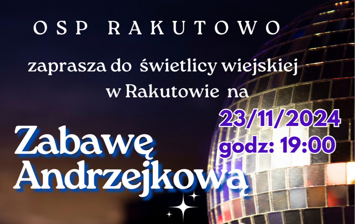 Zdjęcie do OSP Rakutowo zaprasza na zabawę Andrzejkową !